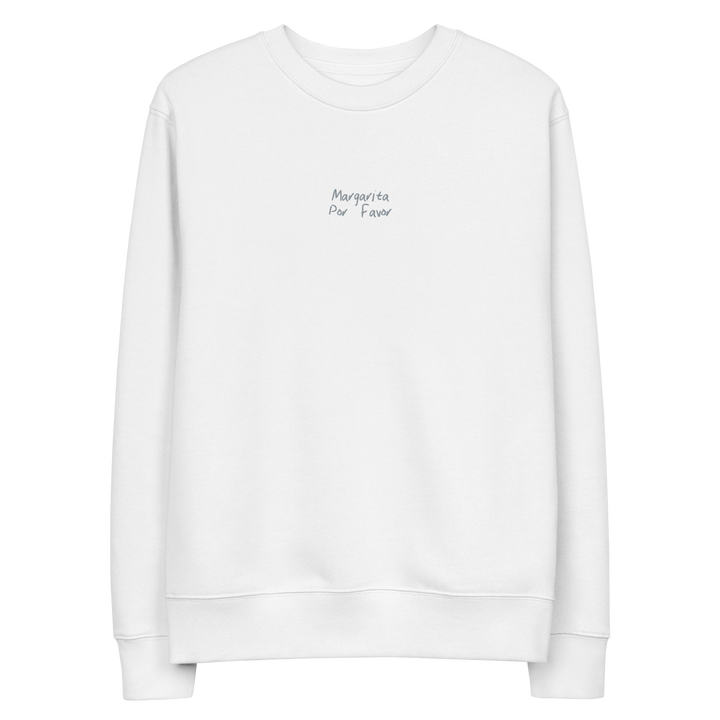 Das Margarita Por Favor Öko-Sweatshirt