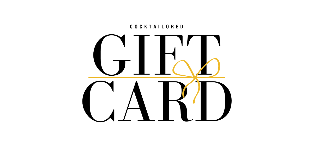 Cocktailored Gift Card