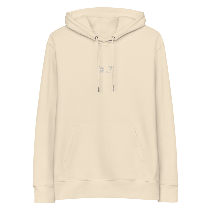 The Pour Me Wine Eco Hoodie - Desert Dust - Cocktailored